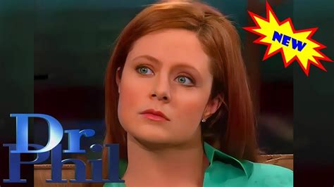 Dr. Phil season 5 Torn Between 2 Husbands .